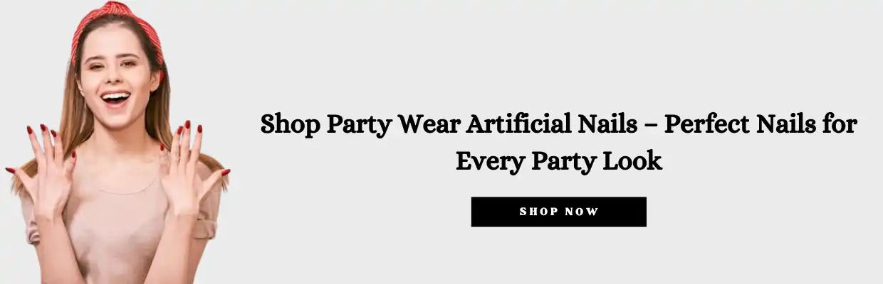Shop trendy Party Wear Artificial Nails in Pakistan – Fast Delivery
