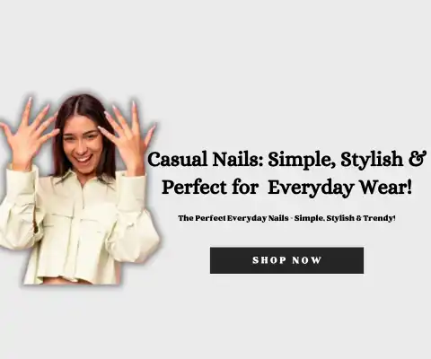 Order Casual Nails Online in Pakistan – Simple & Stylish